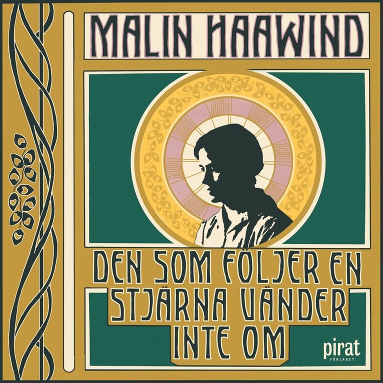 Malin Haawind - Den som följer en stjärna vänder inte om, Ljudbok
