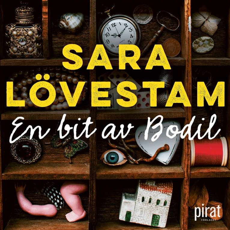 Sara Lövestam - En bit av Bodil, Ljudbok