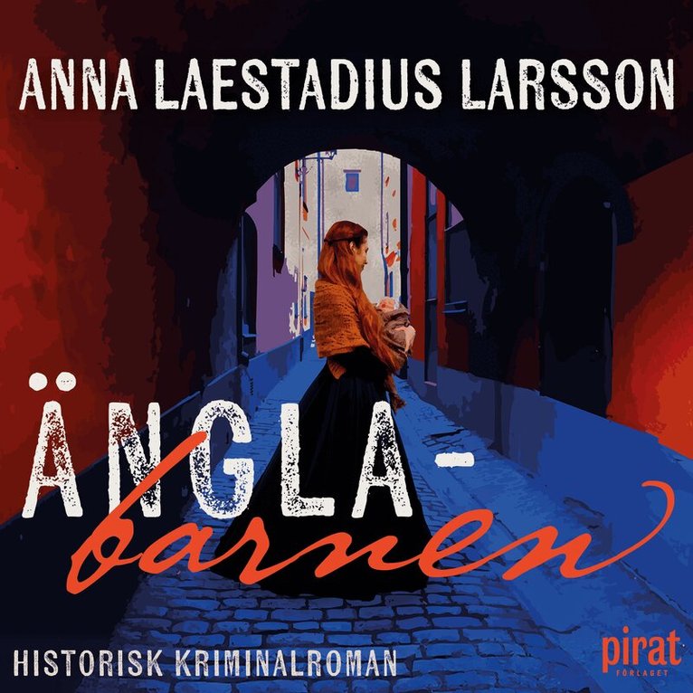Anna Laestadius Larsson - Änglabarnen, Ljudbok