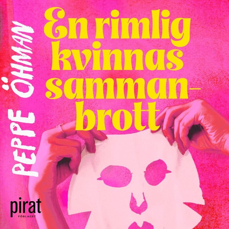 Peppe Öhman - En rimlig kvinnas sammanbrott, Ljudbok