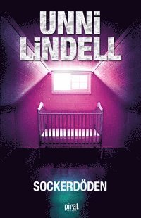 Unni Lindell - Sockerdöden, E-bok