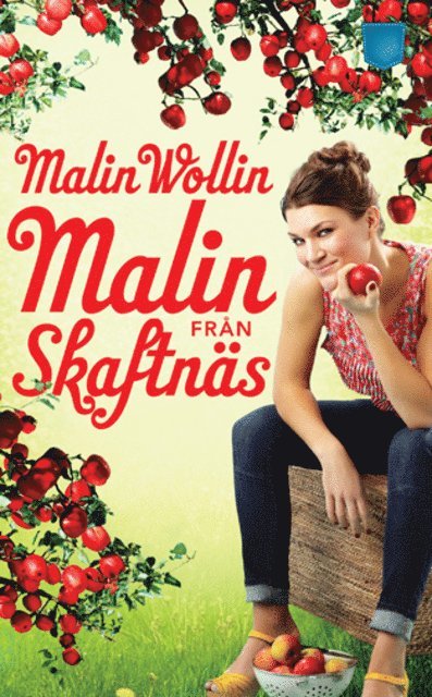 Malin Wollin - Malin från Skaftnäs, E-bok