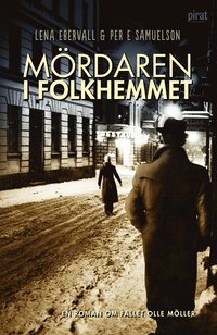 e-Bok Mördaren i folkhemmet <br />                        E bok