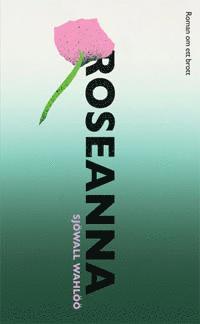 Sjöwall Wahlöö - Roseanna, E-bok