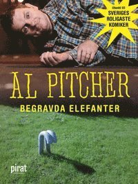 Al Pitcher - Begravda elefanter, E-bok