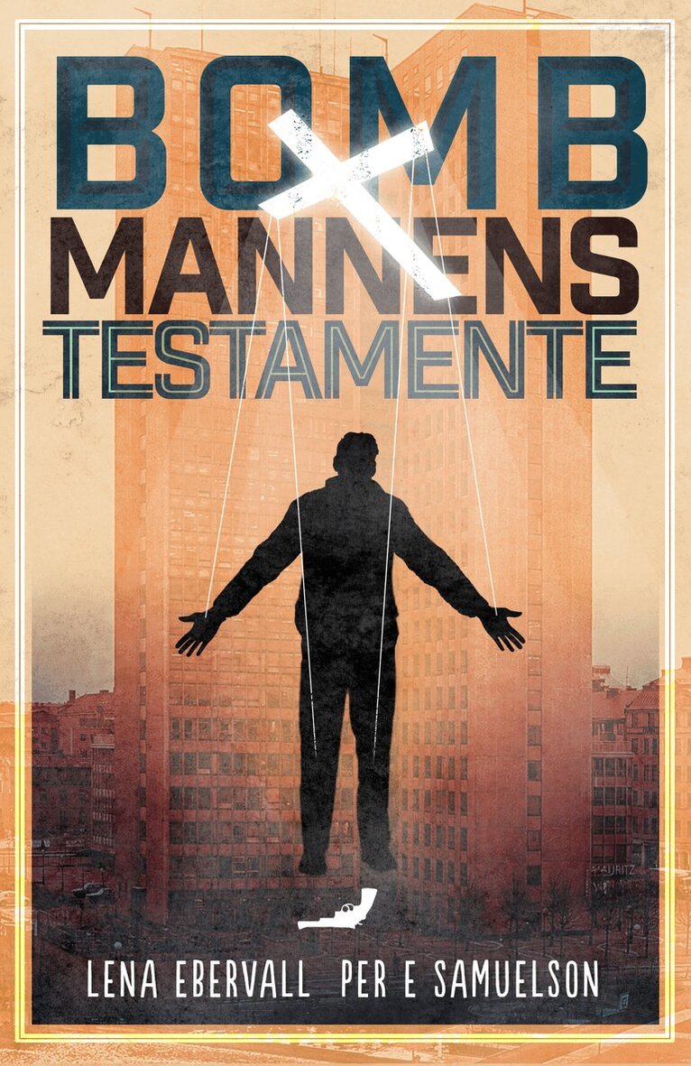 Ebervall & Samuelson - Bombmannens testamente, E-bok