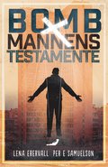 Bombmannens testamente