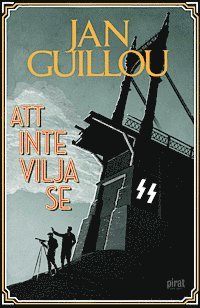 Jan Guillou - Att inte vilja se, E-bok