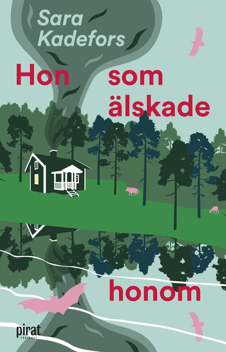 Sara Kadefors - Hon som älskade honom, E-bok
