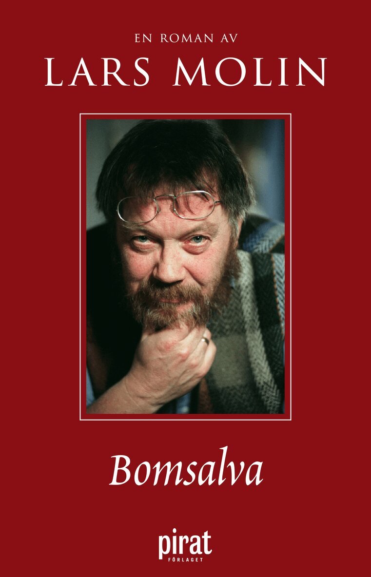 Lars Molin - Bomsalva, E-bok