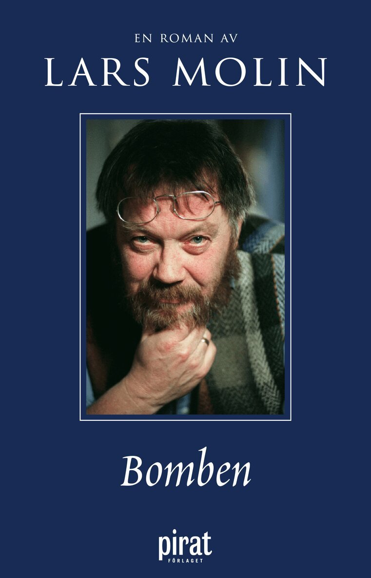 Lars Molin - Bomben, E-bok