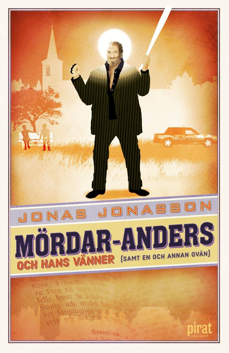 Jonas Jonasson - Mördar-Anders och hans vänner (samt en och annan ovän), E-bok