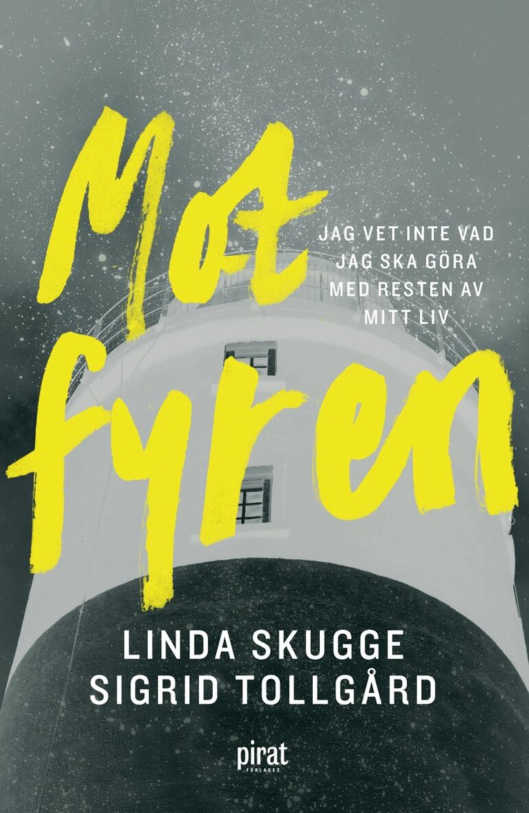Linda Skugge, Sigrid Tollgård - Mot fyren, E-bok