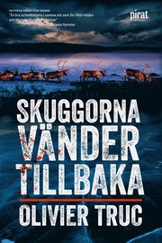 Skuggorna vänder tillbaka