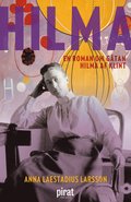 Hilma : en roman om gtan Hilma af Klint