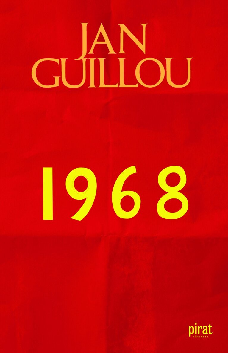 Jan Guillou - 1968, E-bok