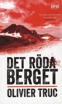 Olivier Truc - Det röda berget, E-bok