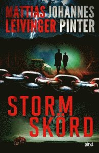 Mattias Leivinger, Johannes Pinter - Stormskörd, E-bok