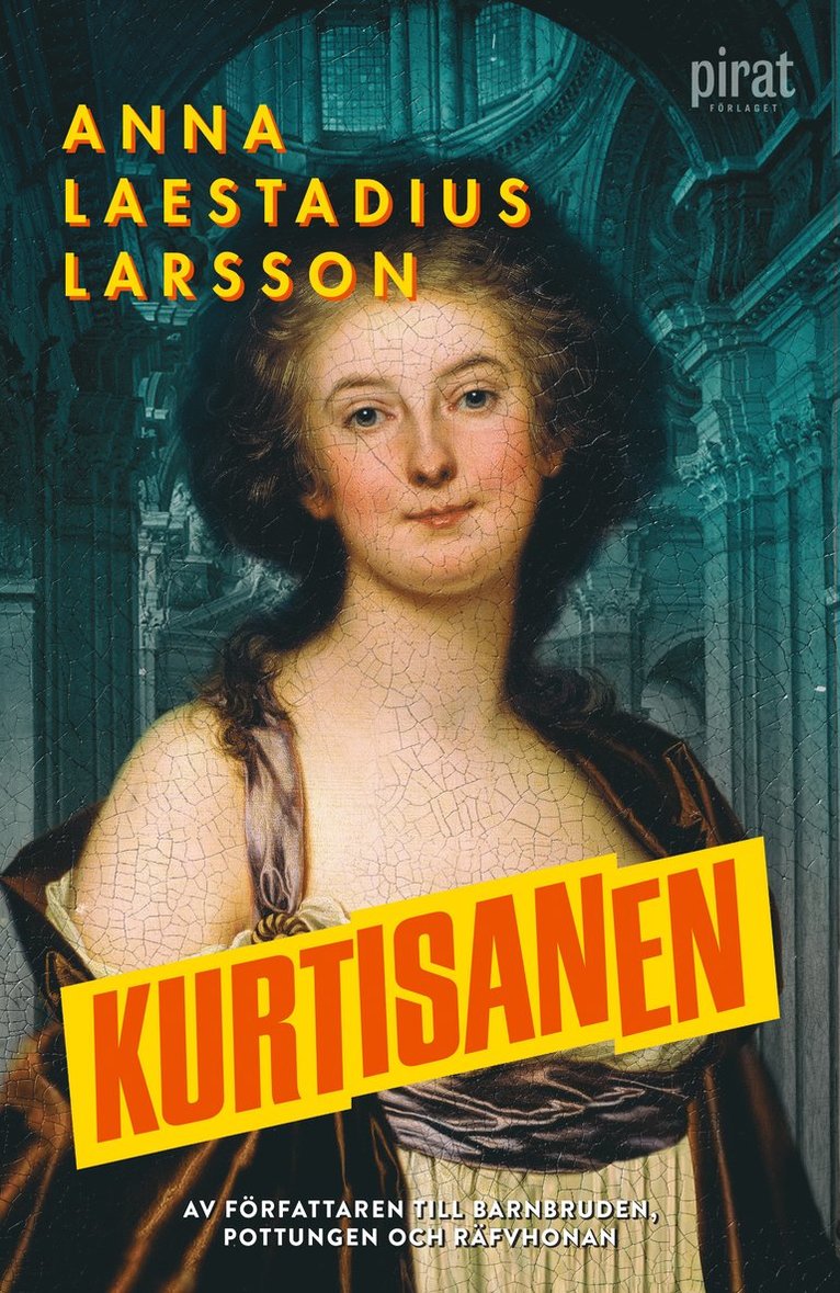 Anna Laestadius Larsson - Kurtisanen, E-bok
