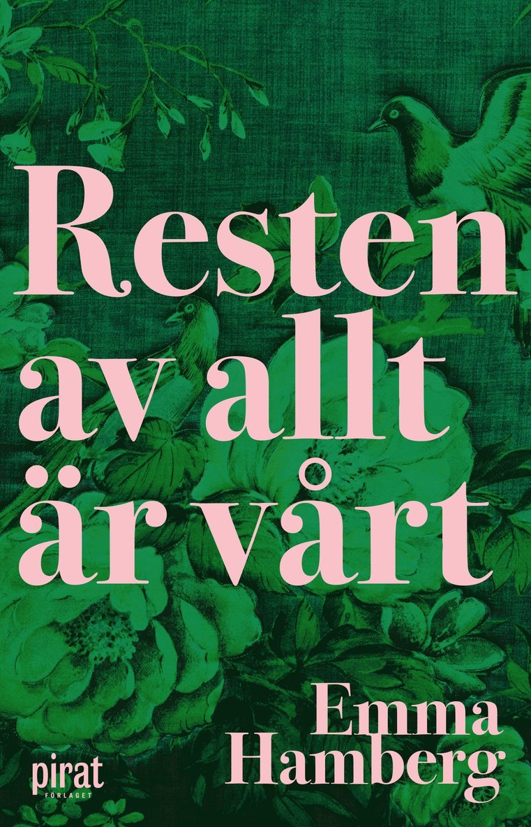 Emma Hamberg - Resten av allt är vårt, E-bok