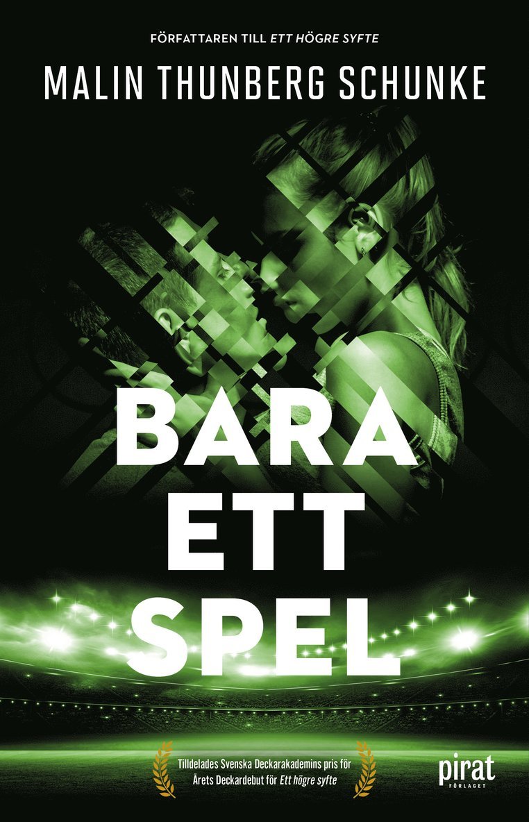 Malin Thunberg Schunke - Bara ett spel, E-bok