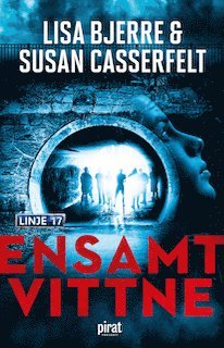 Lisa Bjerre, Susan Casserfelt - Ensamt vittne, E-bok