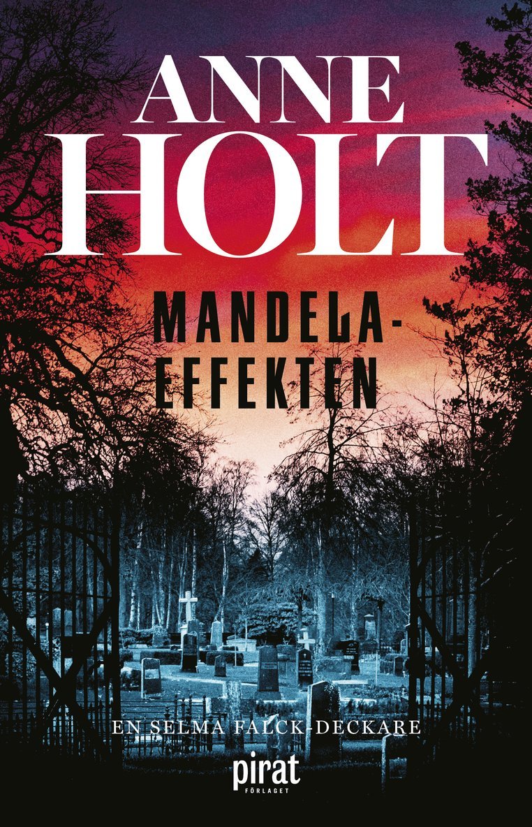 Anne Holt - Mandelaeffekten, E-bok