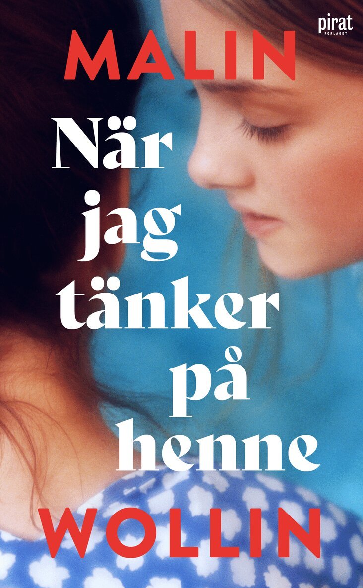 Malin Wollin - När jag tänker på henne, E-bok