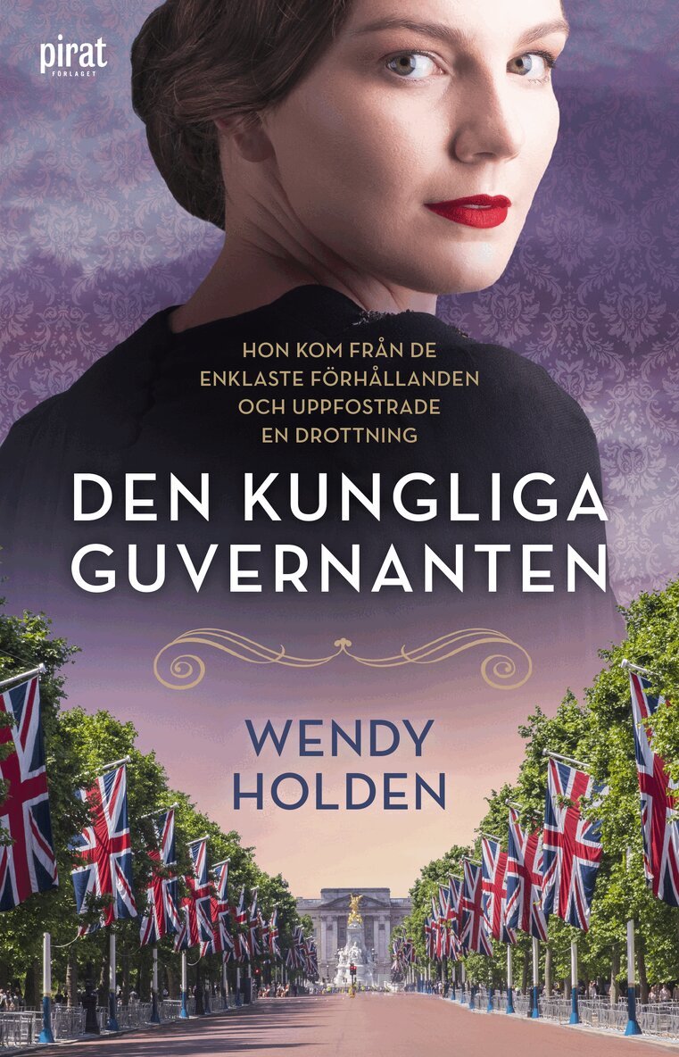 Wendy Holden - Den kungliga guvernanten, E-bok