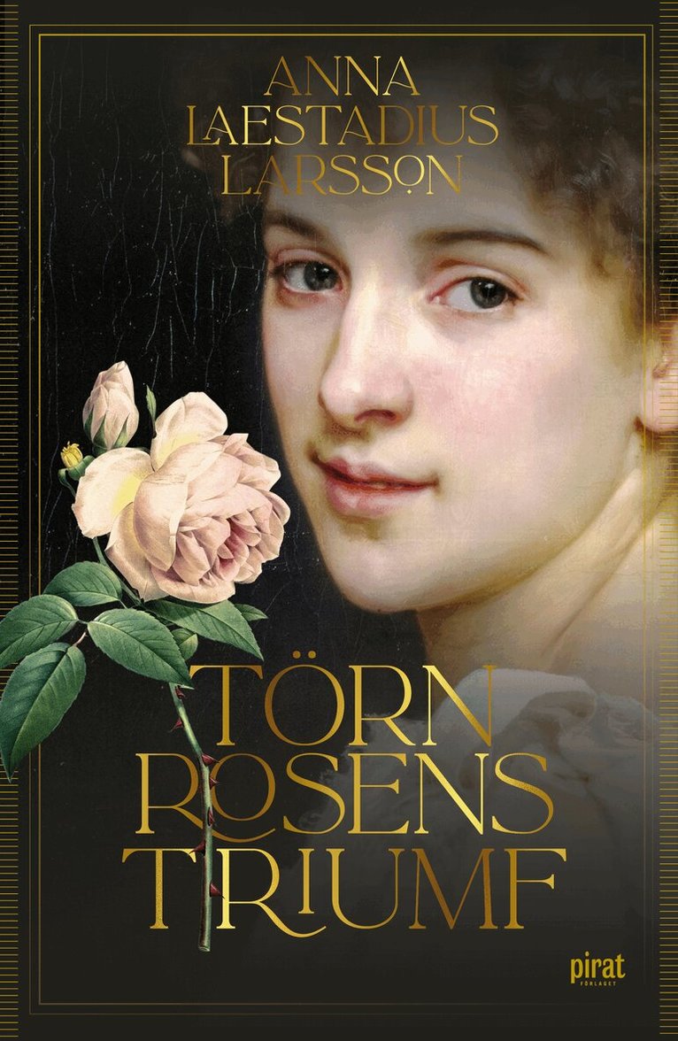 Anna Laestadius Larsson - Törnrosens triumf, E-bok