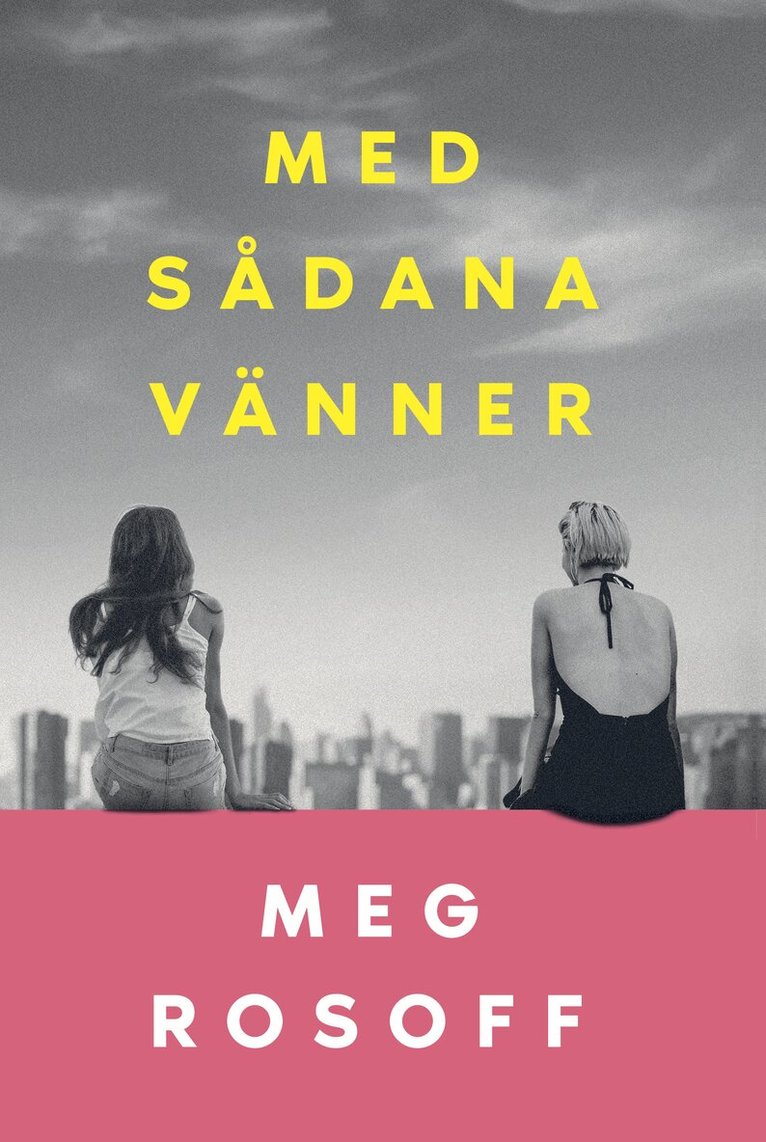 Meg Rosoff - Med sådana vänner, E-bok