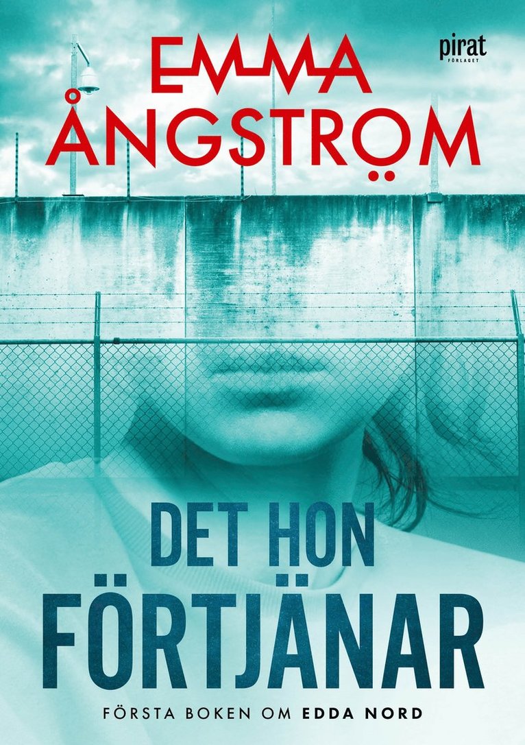 Emma Ångström - Det hon förtjänar, E-bok