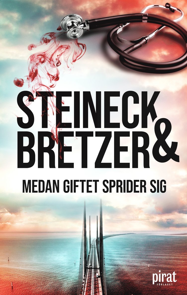Isabelle Steineck, Ralph Bretzer - Medan giftet sprider sig, E-bok