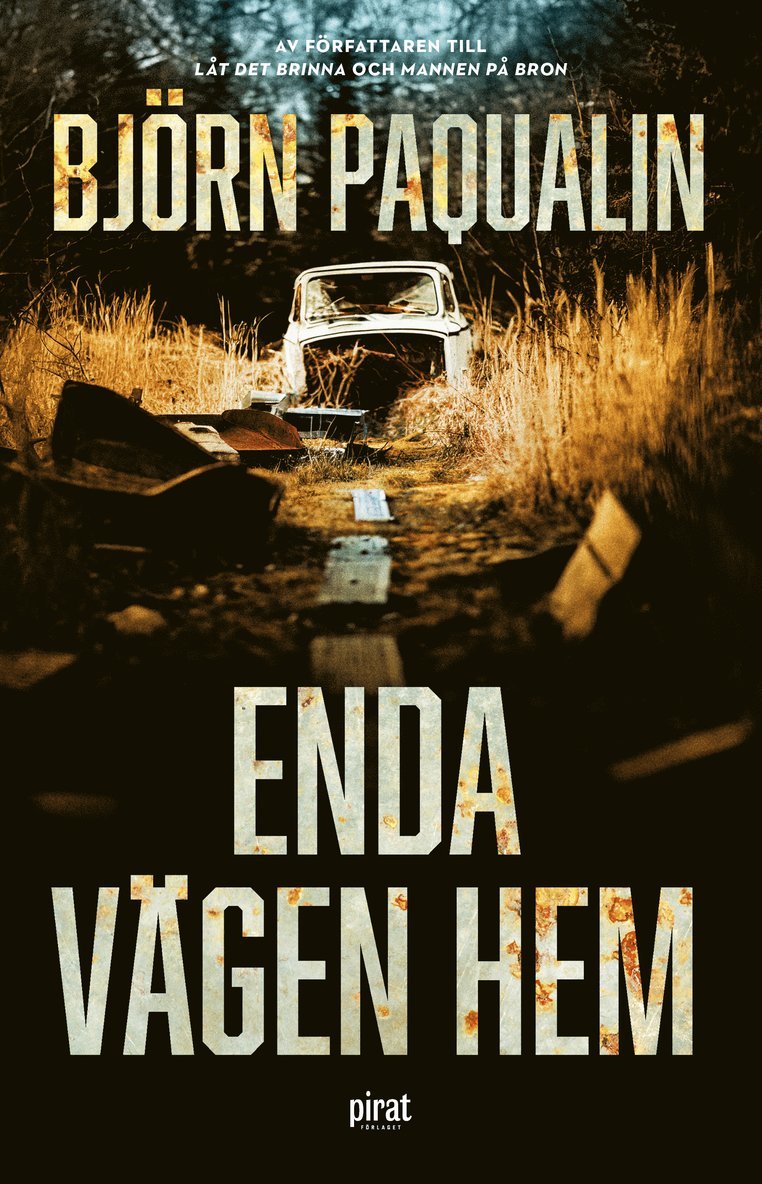 Björn Paqualin - Enda vägen hem, E-bok