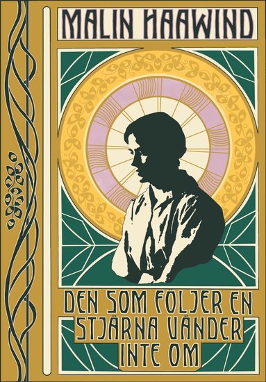 Malin Haawind - Den som följer en stjärna vänder inte om, E-bok