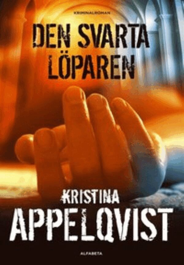 Kristina Appelqvist - Den svarta löparen, E-bok