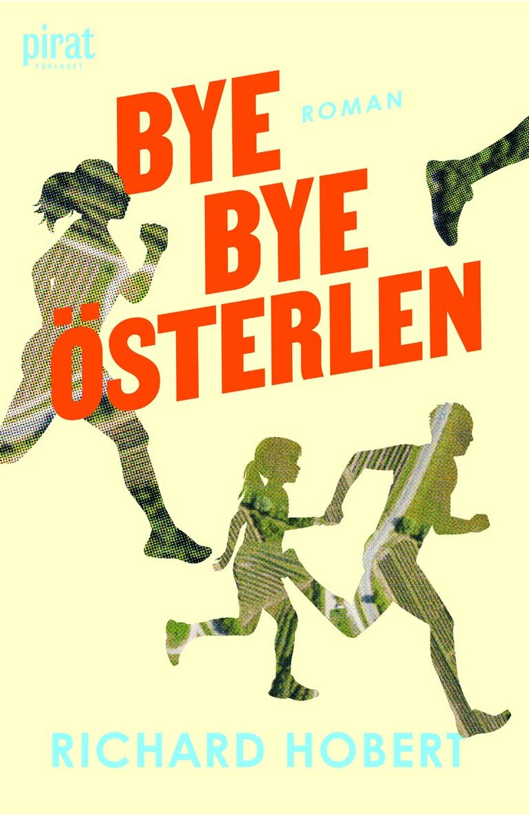 Richard Hobert - Bye, bye Österlen, E-bok