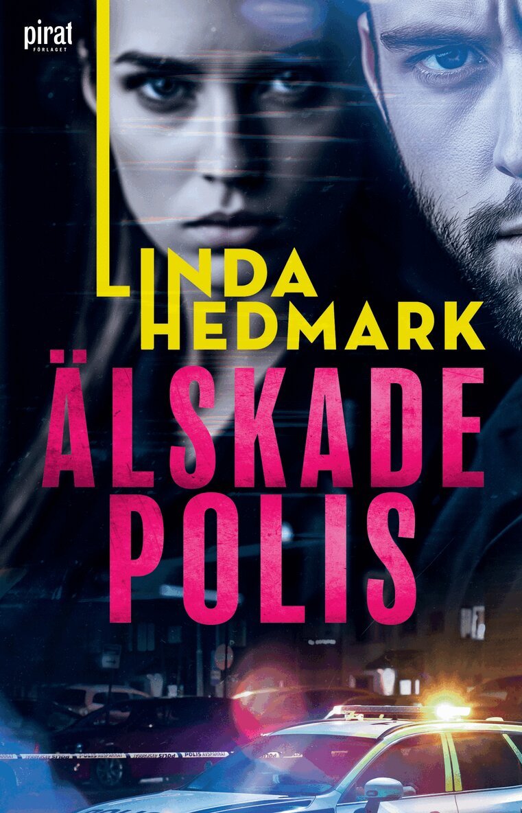 Linda Hedmark - Älskade polis, E-bok