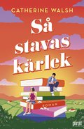 S� stavas k�rlek