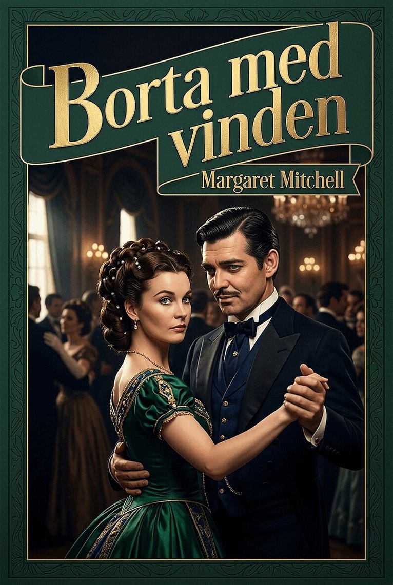 Margaret Mitchell - Borta med vinden, E-bok
