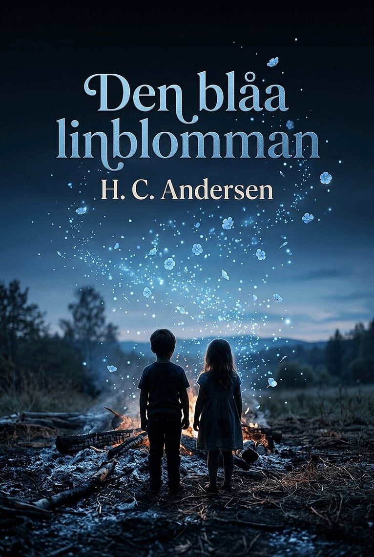 H. C. Andersen - Den blåa linblomman, E-bok