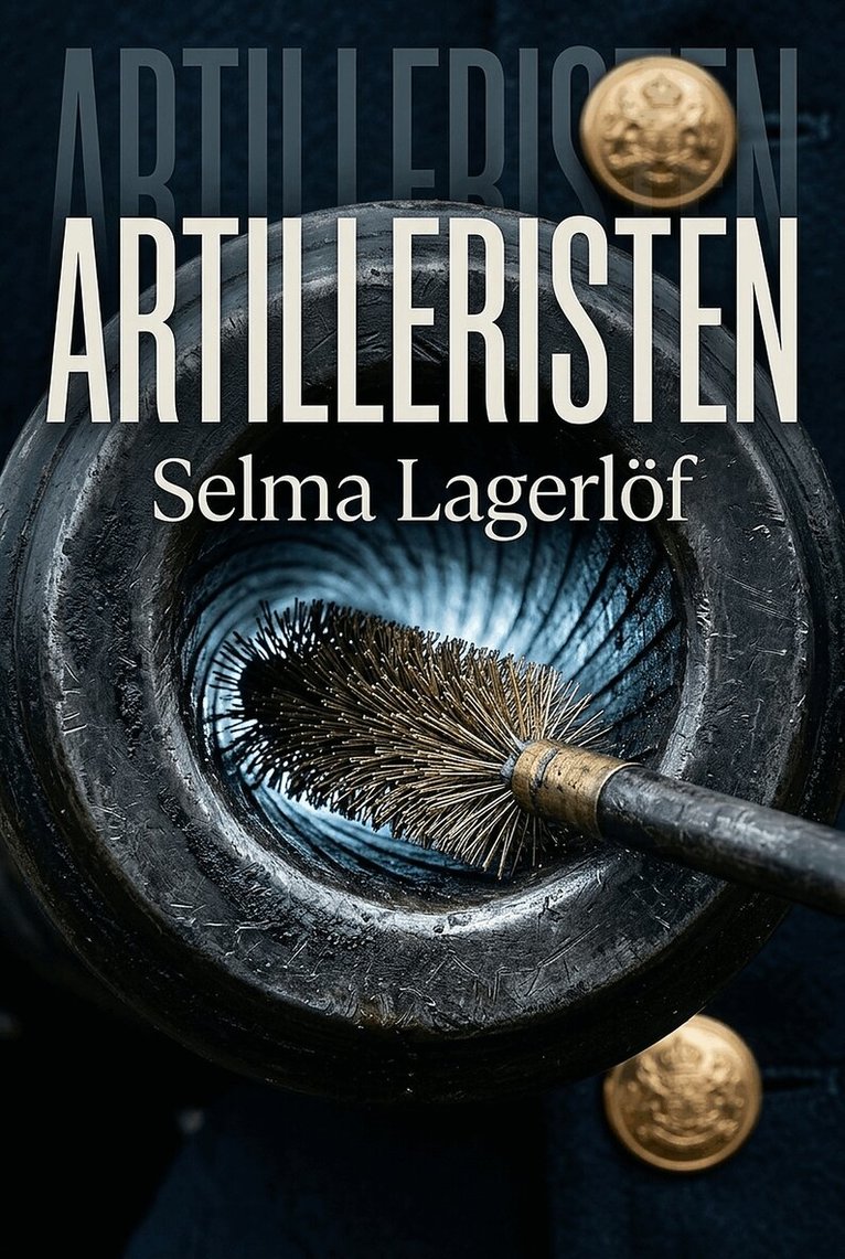 Selma Lagerlöf - Artilleristen, E-bok