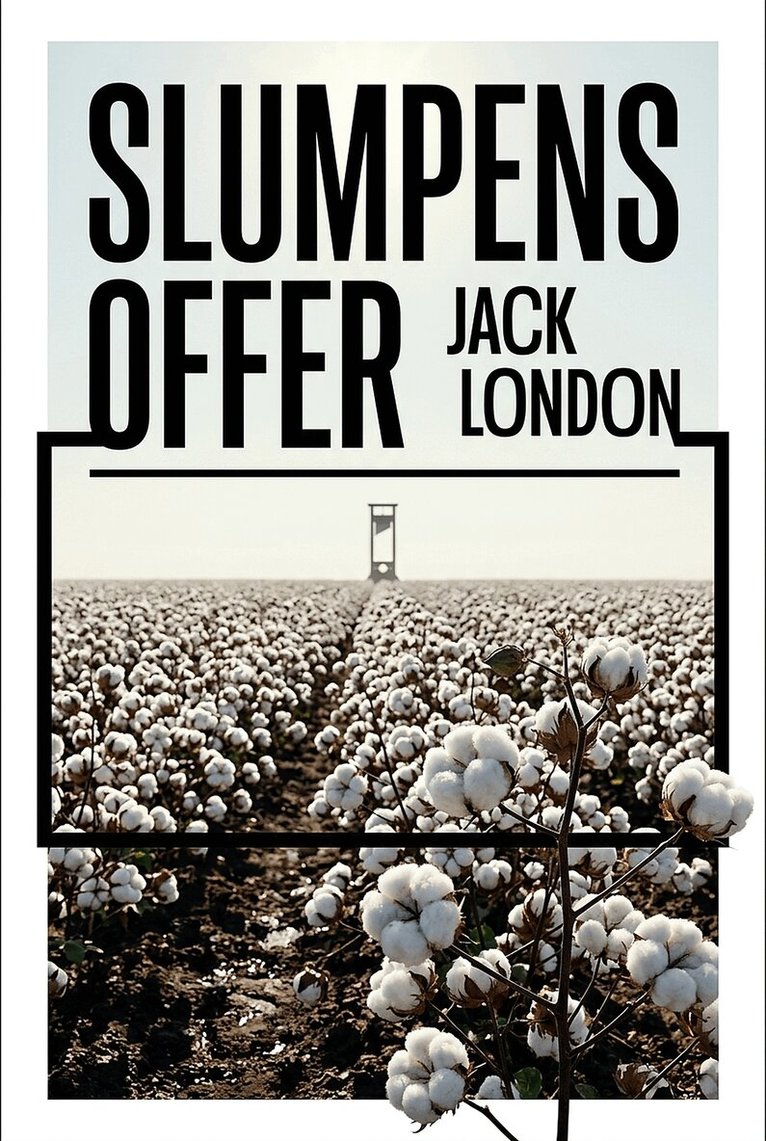 Jack London - Slumpens offer, E-bok. Tillgänglighet: Lägg i varukorg