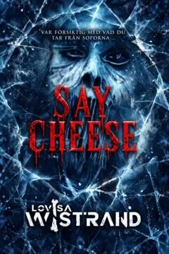 Lovisa Wistrand - Say Cheese, E-bok. Tillgänglighet: Lägg i varukorg