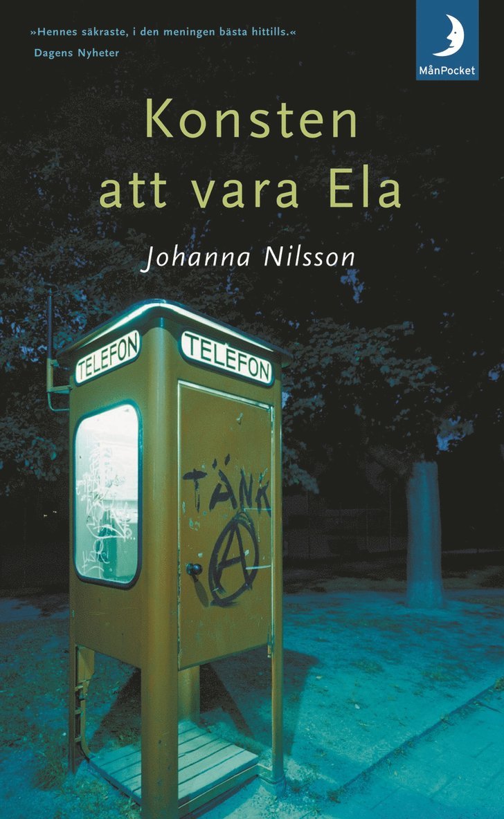 Johanna Nilsson - Konsten att vara Ela, Pocket