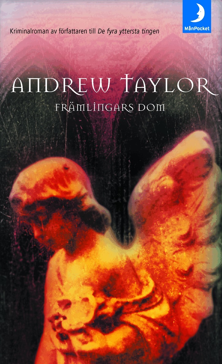 Andrew Taylor - Främlingars dom, Pocket