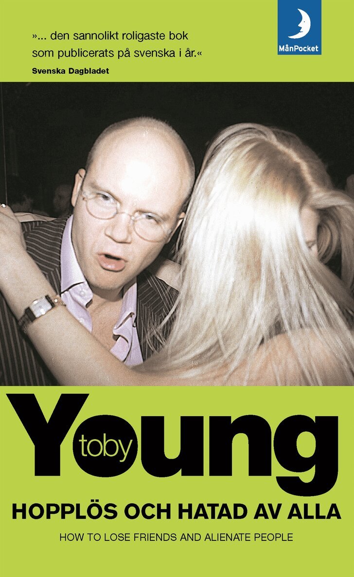 Toby Young - Hopplös och hatad av alla, Pocket