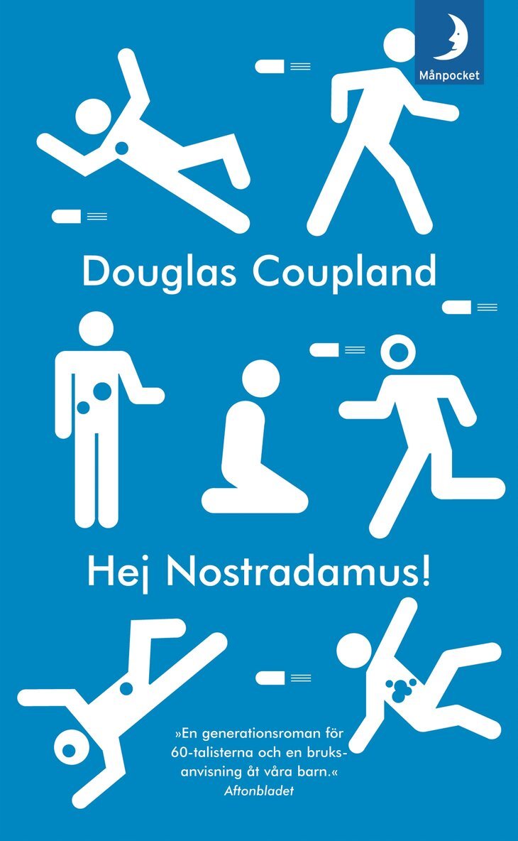 Douglas Coupland - Hej Nostradamus!, Pocket