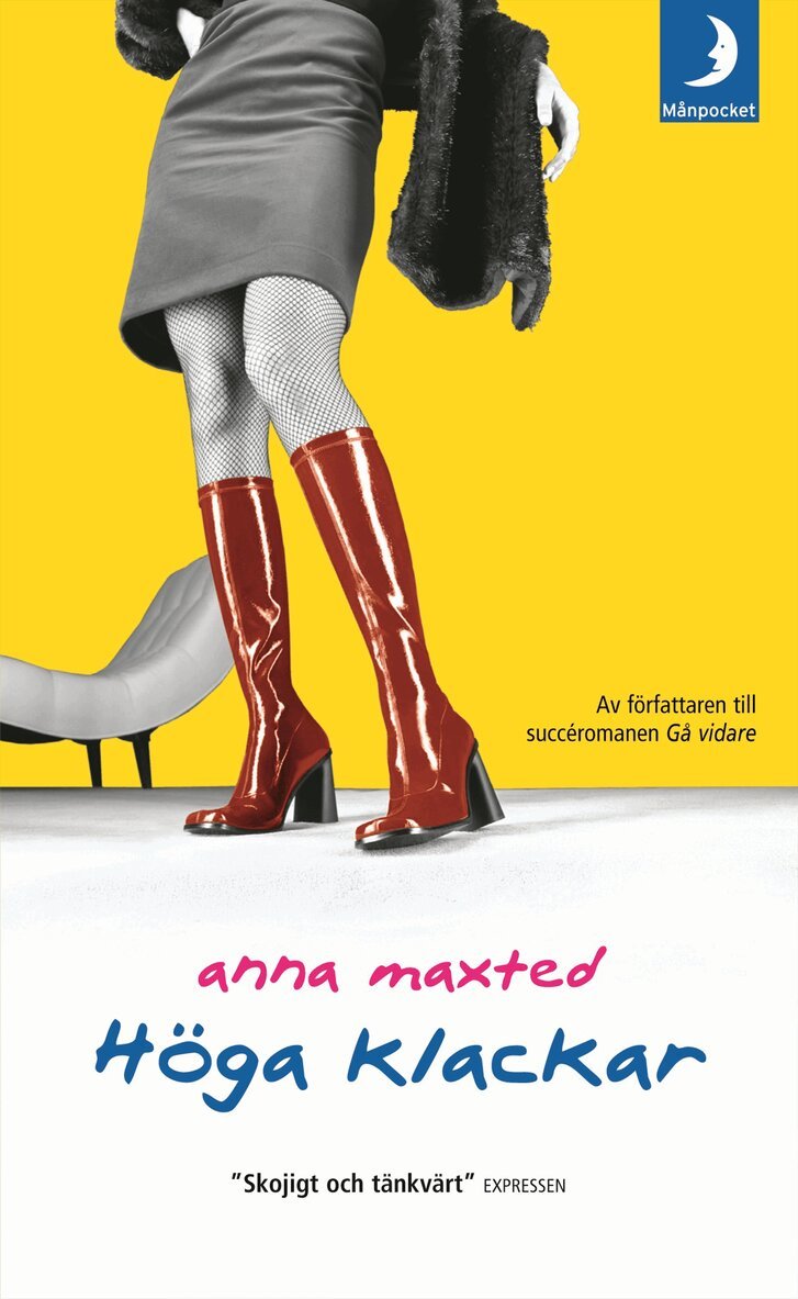 Anna Maxted - Höga klackar, Pocket
