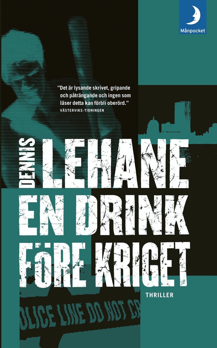 Dennis Lehane - En drink före kriget, Pocket